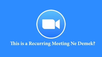 Zoom'da This is a Recurring Meeting Ne Demek?✔️2022