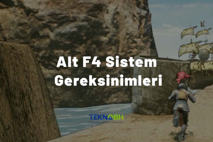 Alt F4 Sistem Gereksinimleri