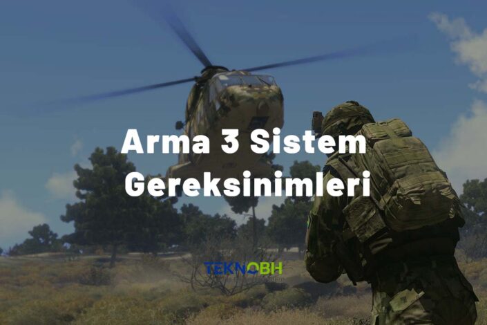 Arma 3 Sistem Gereksinimleri