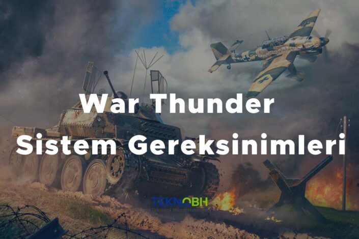 War Thunder Sistem Gereksinimleri