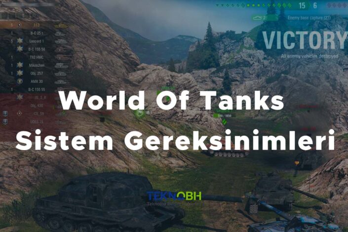 World Of Tanks Sistem Gereksinimleri