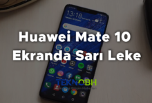 Huawei Mate 10 Ekranda Sarı Leke