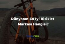 Dünyanın En İyi Bisiklet Markası Hangisi?